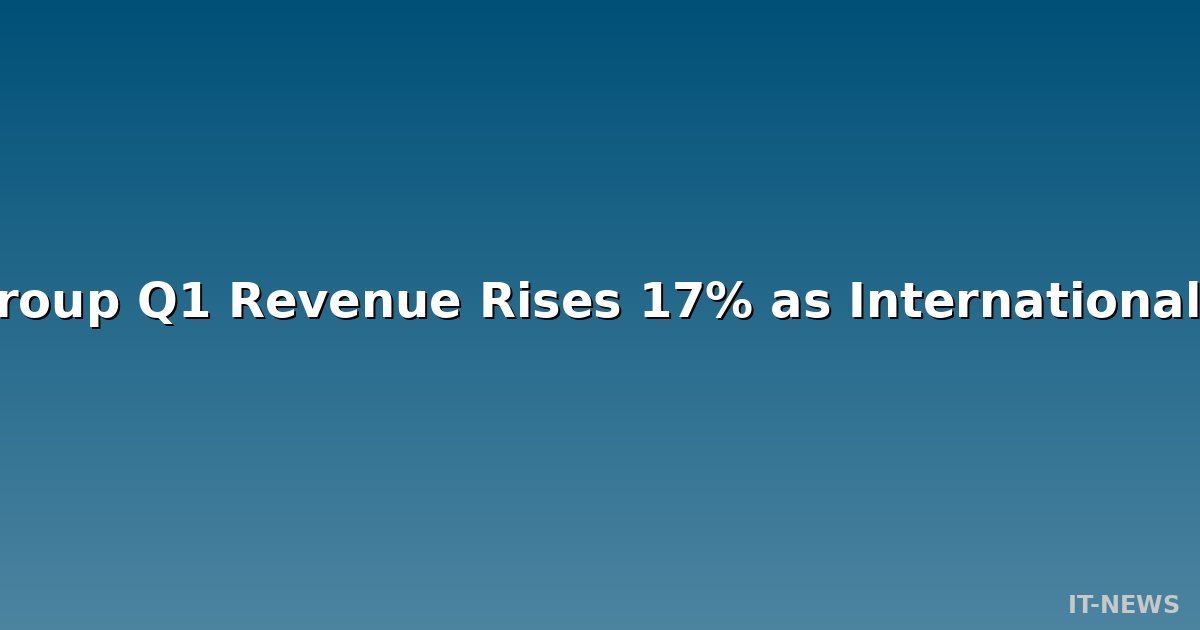 Trip.com Group Q1 Revenue Rises 17% as International Bookings Surge 65%, Antitrust Probe Looms